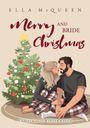 Ella McQueen: Merry and Bride Christmas, Buch