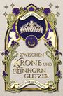 Jessica Springer: Zwischen Krone und Einhornglitzer, Buch