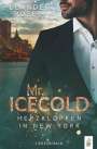 Leander Rose: Mr.Icecold, Buch