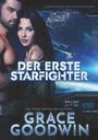 Grace Goodwin: Der erste Starfighter, Buch