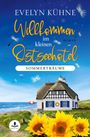 Evelyn Kühne: Willkommen im kleinen Ostseehotel: Sommerträume, Buch