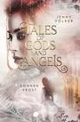 Jenny Völker: Tales of Gods and Angels - Sonnenfrost, Buch