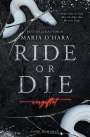 Maria O'Hara: Ride or Die, Buch