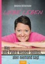 Melanie Mittermaier: Liebe leben, Buch