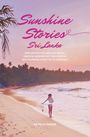 Patricia Pirker: Sunshine Stories Sri Lanka, Buch