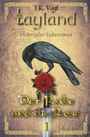 J. K. Vogt: Layland: Der Rabe und die Rose 1, Buch