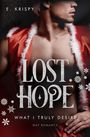 E. Krispy: Lost Hope, Buch