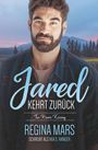 Regina Mars: Jared kehrt zurück, Buch