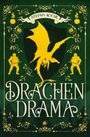Stephy Köchl: Drachendrama, Buch