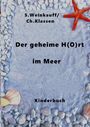 S. Weinkauff: Der geheime (H)Ort im Meer, Buch