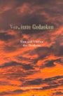 Cornelia Bernadette: Ver(w)irrte Gedanken. Sinn und Unsinn des Denkens, Buch