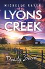 Michelle Raven: Lyons Creek Deadly Secret, Buch