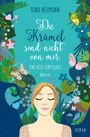 Dina Neumann: Die Krümel sind nicht von mir - Eine Reise zum Selbst - Erster Band der Krümel-Reihe, Buch