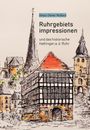 Heinz-Dieter Wallace: Ruhrgebietsimpressionen, Buch