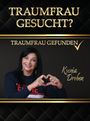 Ksenia Droben: Traumfrau gesucht?, Buch