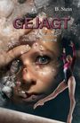 Text: "GEJAGT", "B. Stein", "Gerichtsreporterin Jeanette Freygang". Eine Frau unter Wasser und eine Turnerin auf dem Schwebebalken.