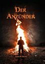 Simon Rose: Der Anzünder, Buch