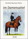 Dorothee Baumann-Pellny: Im Damensattel, Buch