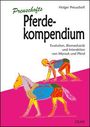 Holger Preuschoft: Preuschofts Pferdekompendium, Buch