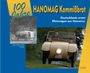 : 100 Jahre Hanomag Kommißbrot, Buch