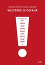 Titel: "Welterbe in Gefahr". Liste: Notre Dame de Paris, Wien, Bamyan, Dubrovnik, Timbuktu, Angkor, u.a. Rotes Design.