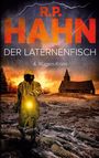 R. P. Hahn: Der Laternenfisch, Buch