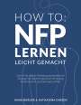 Anna Burger: How to: NFP lernen leicht gemacht, Buch