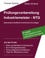 Thomas Zipsner: Industriemeister - Technische und naturwissenschaftliche Grundlagen (NTG), Buch