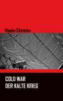 Hauke Christen: Cold War - Der Kalte Krieg, Buch