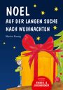 Marion Russig: Noel auf der langen Suche nach Weihnachten, Buch