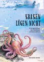 Wolfgang Grund: Kraken lügen nicht, Buch