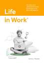 Gerhard J. Mandalka: Life in Work®, Buch
