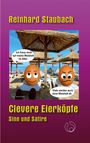 Reinhard Staubach: Clevere Eierköpfe, Buch