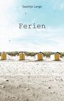 Swantje Lange: Ferien, Buch