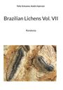 Felix Schumm: Brazilian Lichens Vol. VII, Buch