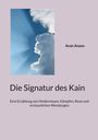 Avan Anson: Die Signatur des Kain, Buch