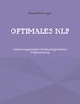 Hans Weinberger: Optimales NLP, Buch