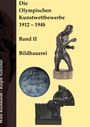 Wolf Reinhardt: Die Olympischen Kunstwettbewerbe 1912-1948, Buch