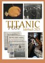 : Titanic Post, Buch