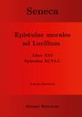 Michael Weischede: Seneca - Epistulae morales ad Lucilium - Liber XVI Epistulae XCVI - C, Buch