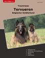 Lucas Mertens: Traumrasse Tervueren, Buch