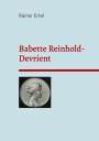Rainer Ertel: Babette Reinhold-Devrient, Buch