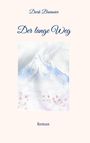 Dierk Breimeier: Der lange Weg, Buch