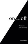 Oliver Kretz: On oder off, Buch