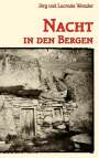 Jörg Wenzler: Nacht in den Bergen, Buch