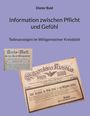 Dieter Bald: Information zwischen Pflicht und Gefühl, Buch