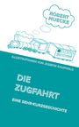 Robert Muecke: Die Zugfahrt, Buch