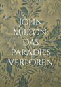 : John Milton: Das Paradies verloren, Buch