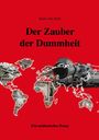 Klaus Jörg Ruff: Der Zauber der Dummheit, Buch