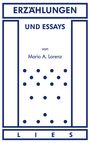 Mario A. Lorenz: Erzählungen und Essays, Buch